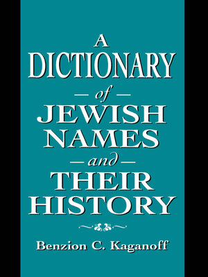 cover image of A Dictionary of Jewish Names and Their History